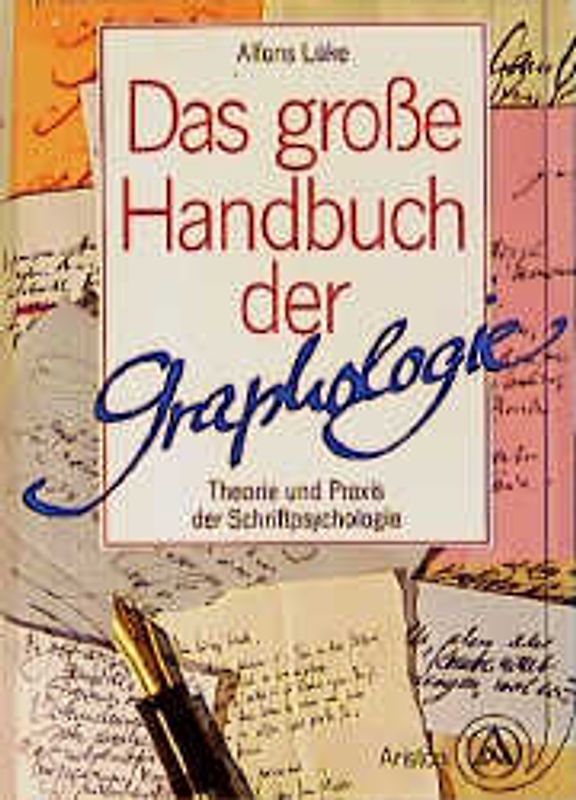 Das grosse Handbuch der Graphologie