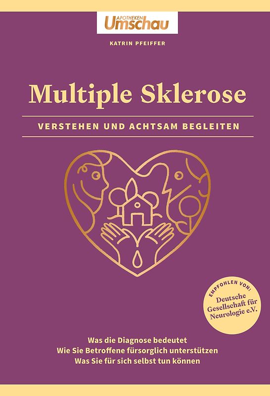 Apotheken Umschau: Multiple Sklerose. Verstehen und achtsam begleiten