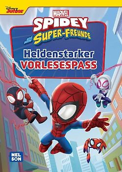 Spidey und seine Super-Freunde: Heldenstarker Vorlesespaß