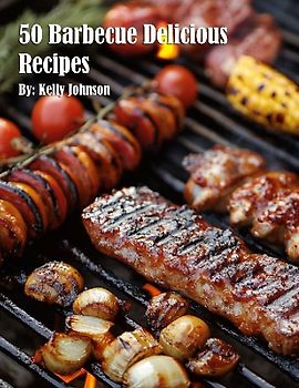 50 Barbecue Delicious Recipes