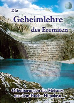 Die Geheimlehre des Eremiten