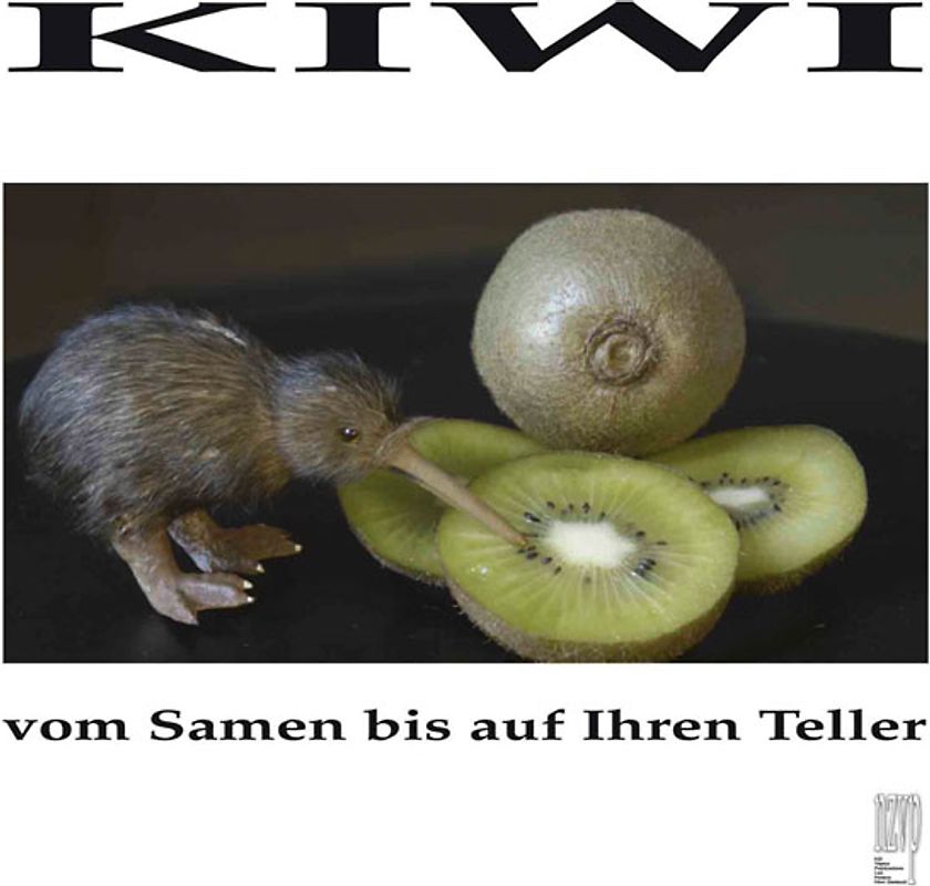 Kiwi - vom Samen bis auf Ihren Teller