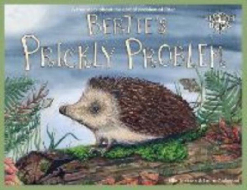 Bertie's Prickly Problem