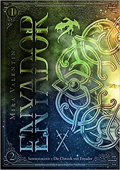 Enyador-Saga Gesamtausgabe 1