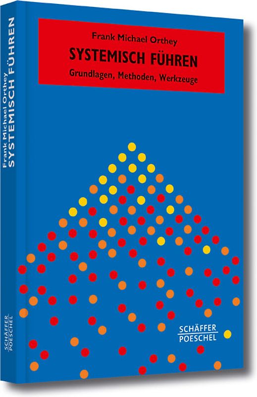 Systemisch Führen
