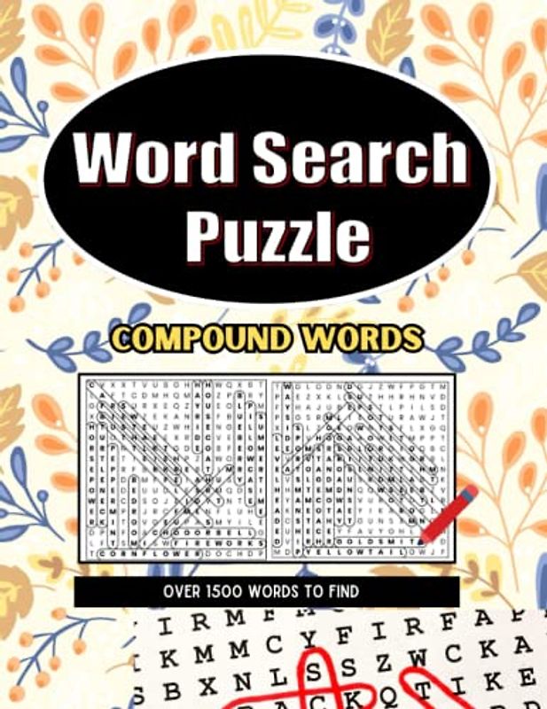Word Search Puzzle: Compound Words For Teens, Adults And Seniors