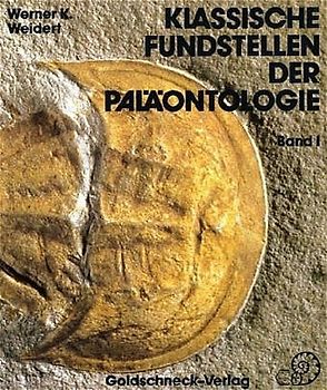 Klassische Fundstellen der Paläontologie
