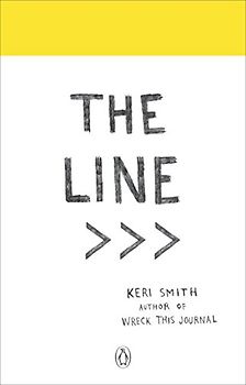 The Line: An Adventure into the Unknown