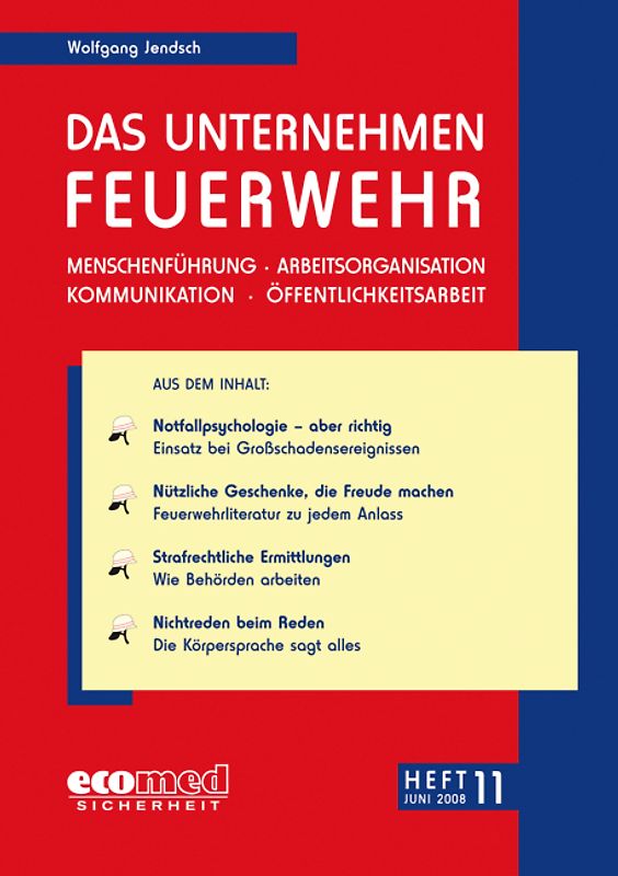 Das Unternehmen Feuerwehr Heft 11