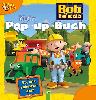 Bob der Baumeister Mein Pop-up-Buch