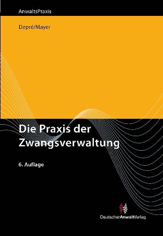 Die Praxis der Zwangsverwaltung