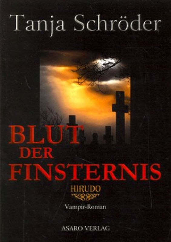 Hirudo. Blut der Finsternis