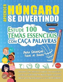APRENDER HÚNGARO SE DIVERTINDO! - PARA CRIANÇAS
