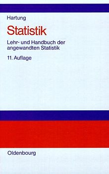Statistik. Lehr- und Handbuch der angewandten Statistik