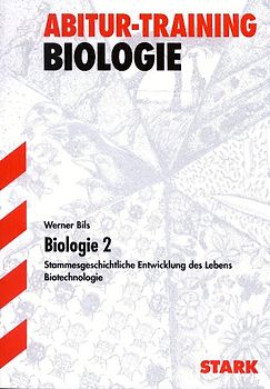 STARK Abitur-Training - Biologie 2 Baden-Württemberg