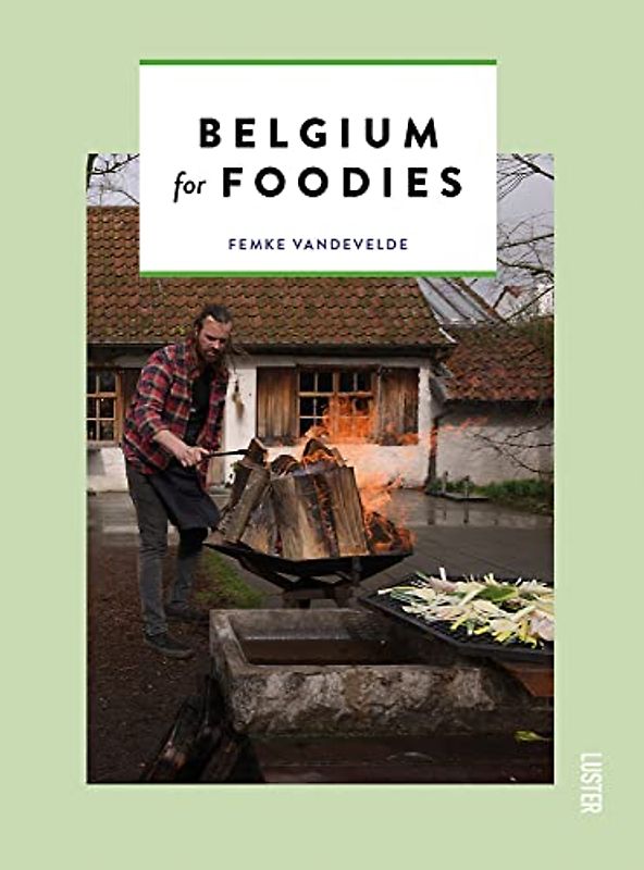 Belgium for Foodies