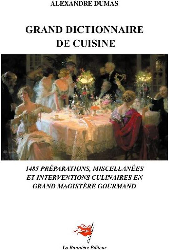 Grand Dictionnaire de Cuisine