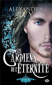 Les gardiens de l'éternité, Tome 5 : Jagr