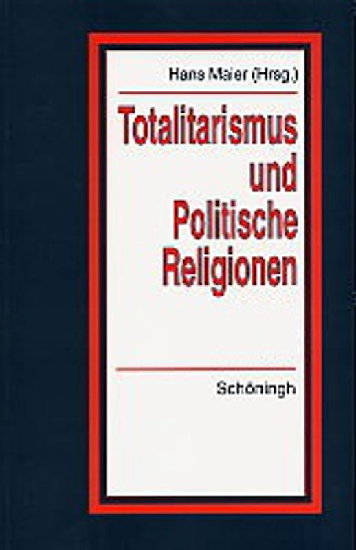 Totalitarismus und politische Religionen, Band I-III