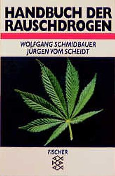 Handbuch der Rauschdrogen