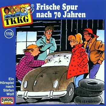 TKKG: Folge 119 - Frische Spur nach 70 Jahren