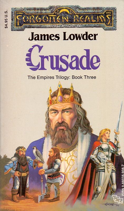 Forgotten Realms: The Empires Trilogy Book 3 - Crusade - James Lowder [Paperback]