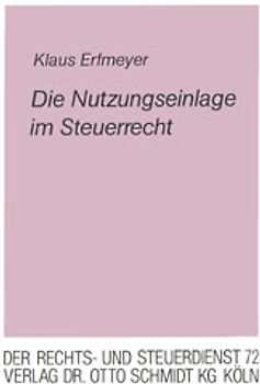 Die Nutzungseinlage im Steuerrecht