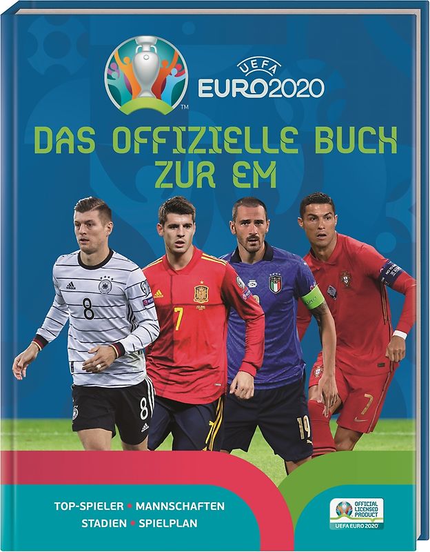 UEFA Euro 2020: Das offizielle Buch zur EM