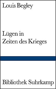Lügen in Zeiten des Krieges