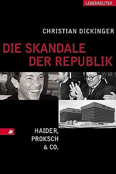 Die Skandale der Republik