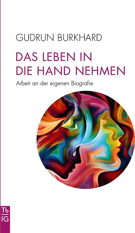 Das Leben in die Hand nehmen
