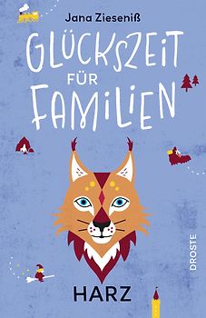 Glückszeit für Familien – Harz