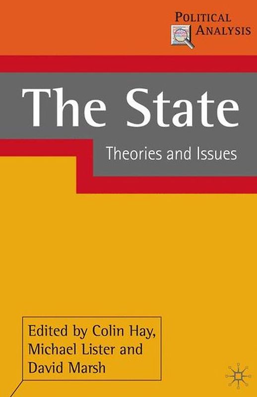 The State. Theories and Issues
