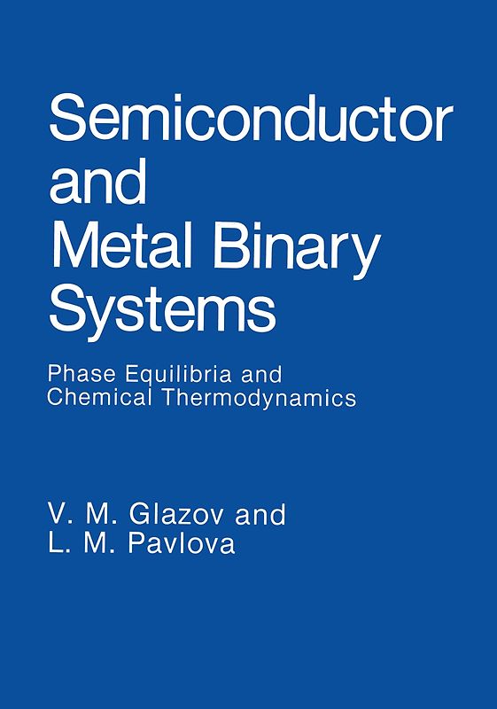 Semiconductor and Metal Binary Systems