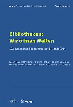 Bibliotheken: Wir öffnen Welten
