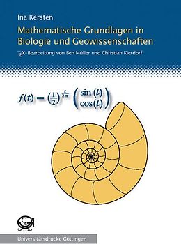 Mathematische Grundlagen in Biologie und Geowissenschaften