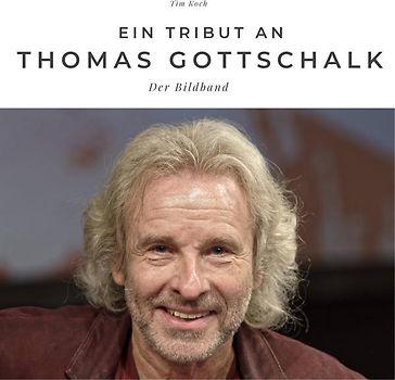 Ein Tribut an Thomas Gottschalk