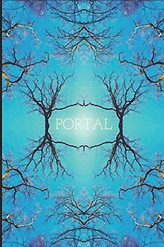 Portal: Inspiring Composition Notebook designed of Tree Fractals for notes, observations, logs, gifts, brainstorm, focus and all other wealth that springs from the mind.