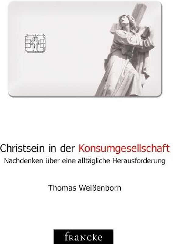 Christsein in der Konsumgesellschaft