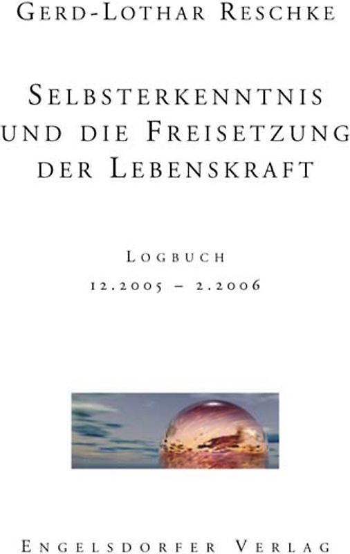 Selbsterkenntnis und die Freisetzung der Lebenskraft