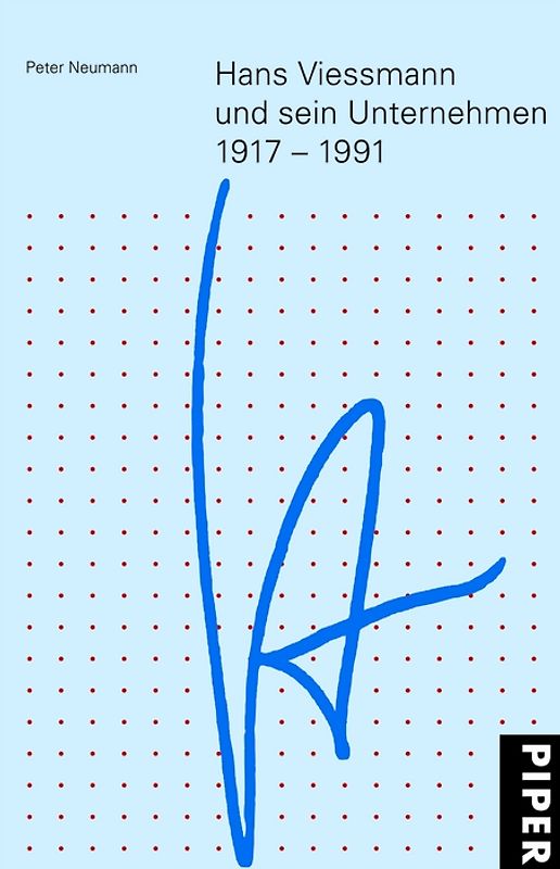 Hans Viessmann und sein Unternehmen 1917-1991