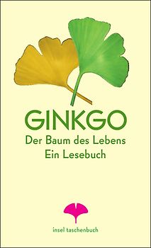 Ginkgo – Der Baum des Lebens