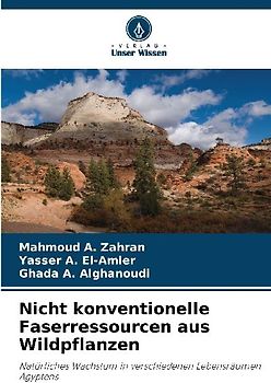 Nicht konventionelle Faserressourcen aus Wildpflanzen