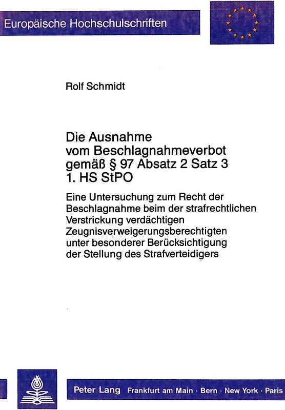 Die Ausnahme vom Beschlagnahmeverbot gemäß § 97 Absatz 2 Satz 3 1.HS StPO