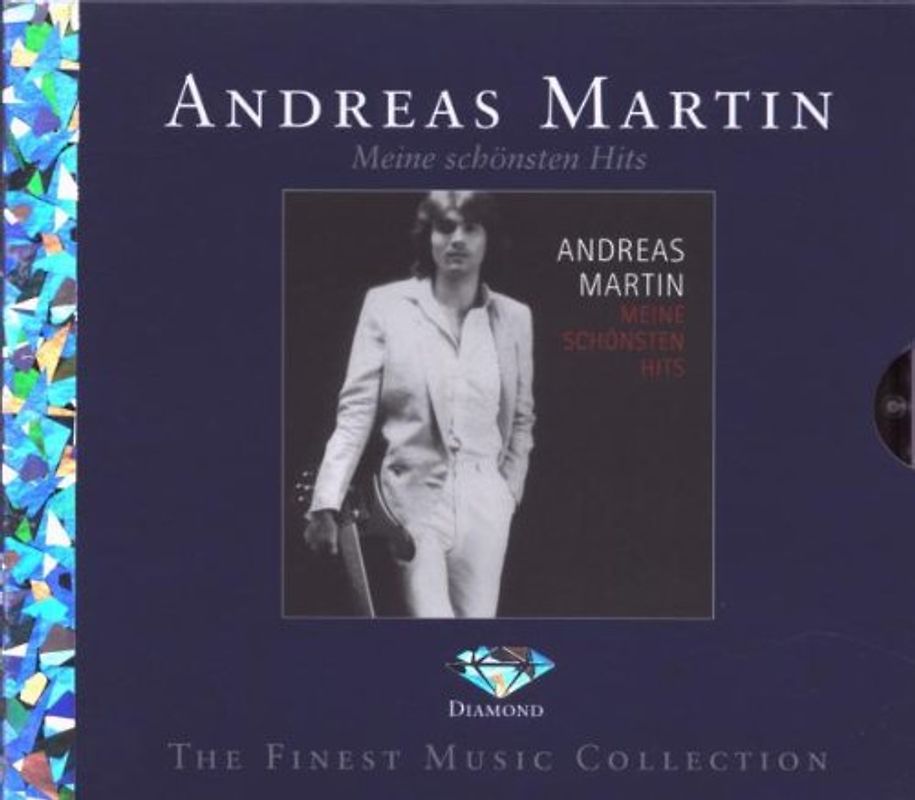 Andreas Martin - Meine Schönsten Hits (Diamond Edition)