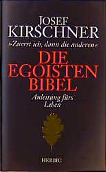 Die Egoisten-Bibel