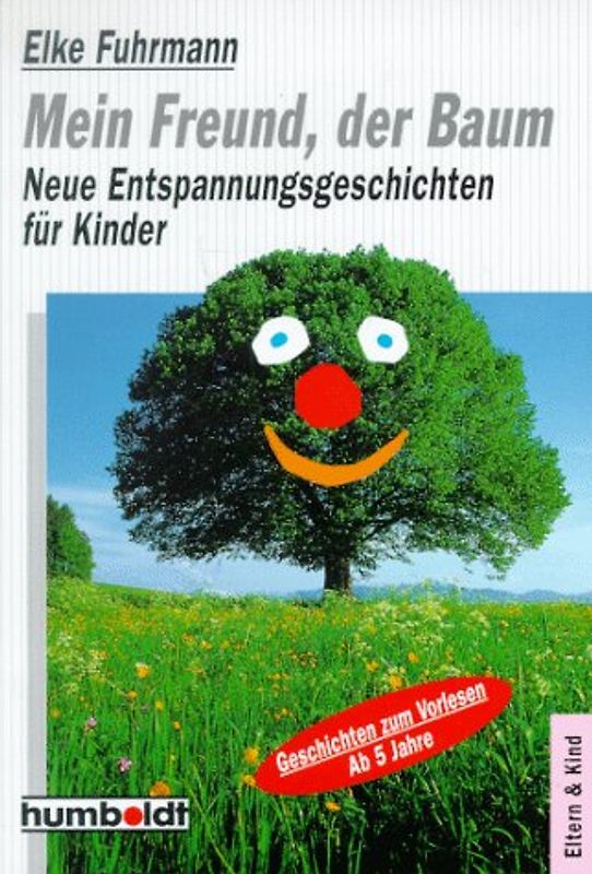Mein Freund, der Baum
