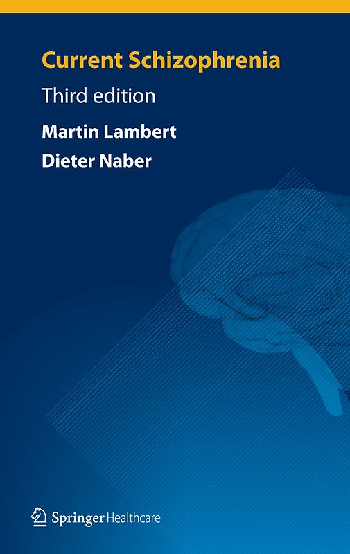 Current Schizophrenia