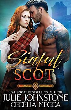Sinful Scot (Highlanders Through Time, Band 1)