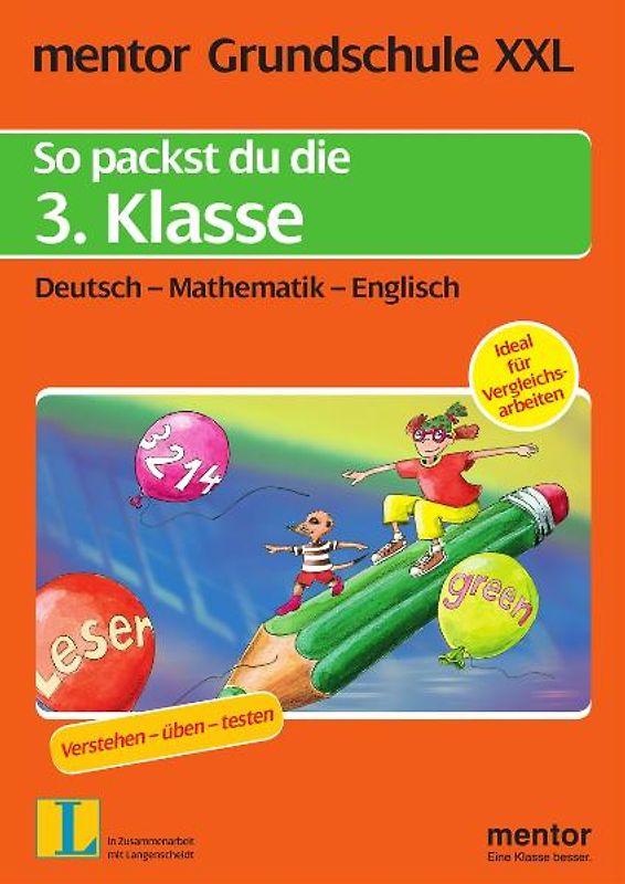 mentor Grundschule XXL: So packst du die 3. Klasse. Regeln - Übungen - Tests